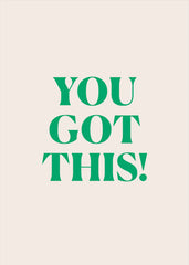 You Got This Greeting Card